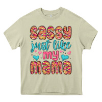 Mossy sassy just like my mama Heavy Core Tee - MaliasSmallBusiness