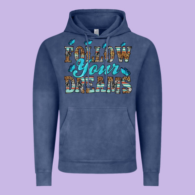 Follow Your Dreams Vintage Hoodie Designed By Hra Design Shop