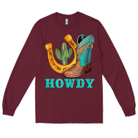 Burgundy howdy turquoise cowboy boots horseshoe Long Sleeve Tee - AdoDesignShop