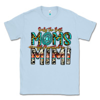 Dusty Blue Only The Best Moms Get Promoted To Mimi Classic Tee - CowhideDigitalArt