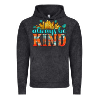 Vintage Black always be kind Vintage Hoodie - HRA Design Shop