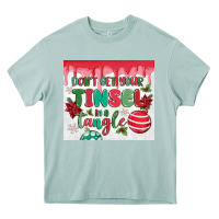 Arona don't get your tinsel in a tangle Heavy Core Tee - MaliasSmallBusiness