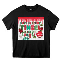 Black don't get your tinsel in a tangle Heavy Core Tee - MaliasSmallBusiness