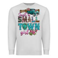 Dove Grey Just A Small Town Girl With Truck Premium Sweatshirt - BundleAndBundleShop