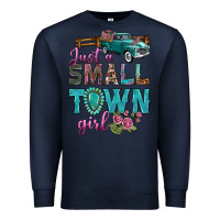 Navy Just A Small Town Girl With Truck Premium Sweatshirt - BundleAndBundleShop