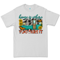 Dove Grey home is where  you park it Premium Tee - texasbilliewilder