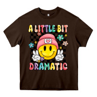 Chocolate Brown a little bit dramatic Heavy Core Tee - MaliasSmallBusiness