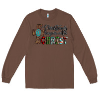 Chestnut christmas begins with christ Long Sleeve Tee - AdoDesignShop