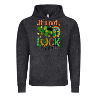 Its Not Luck Its Skill St. Patricks Day Vintage Hoodie | Teevron