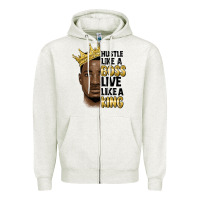 Oatmeal Heather hustle like a boss live like a king malia Zipper Hoodie - MaliasSmallBusiness
