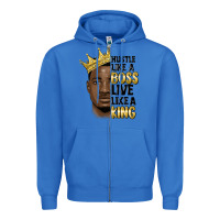 True Royal hustle like a boss live like a king malia Zipper Hoodie - MaliasSmallBusiness