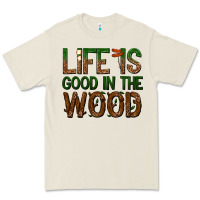 Bone life is good in the wood Premium Tee - texasbilliewilder