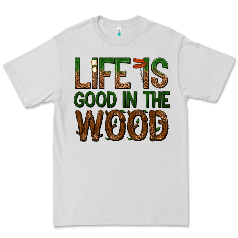 Life Is Good In The Wood Premium Tee by texasbilliewilder | Teevron