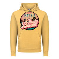 Vintage Mustard don't be a shady beach Vintage Hoodie - JahusDesignShop