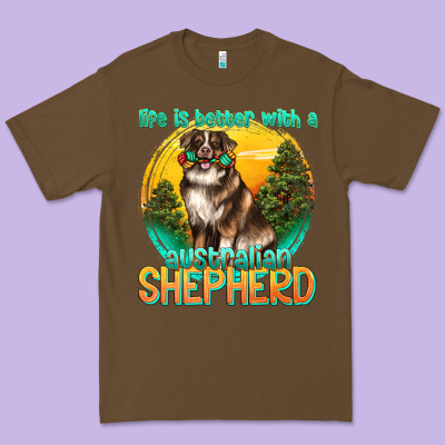 Premium Tee life is better with a australian shepherd