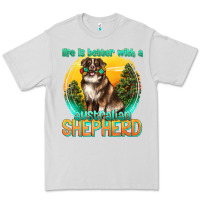 Dove Grey life is better with a australian shepherd Premium Tee - texasbilliewilder