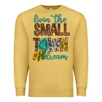 Antique Gold Living The Small Town Dream Premium Sweatshirt - BundleAndBundleShop