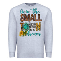 Heather Grey Living The Small Town Dream Premium Sweatshirt - BundleAndBundleShop