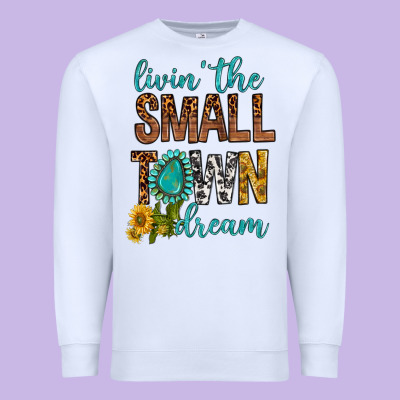 Living The Small Town Dream Premium Sweatshirt Designed By Bundleandbundleshop