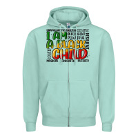 Seafoam i am a black child Zipper Hoodie - MaliasSmallBusiness