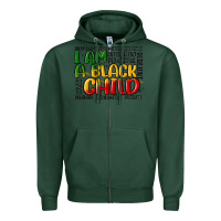 Sports Green i am a black child Zipper Hoodie - MaliasSmallBusiness