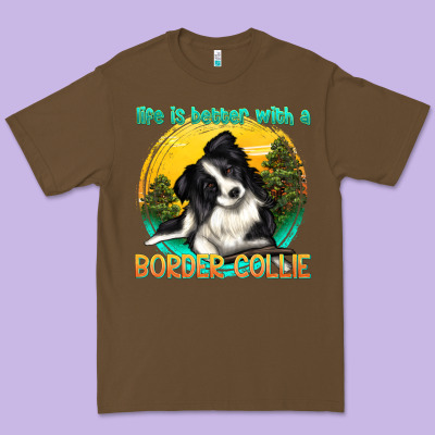 Premium Tee life is better with a border collie