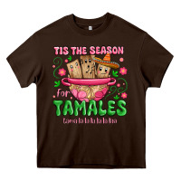Chocolate Brown tis the season for tamales tama la la la Heavy Core Tee - MaliasSmallBusiness