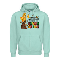 Seafoam never understimate the power of a black woman Zipper Hoodie - MaliasSmallBusiness