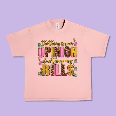 The Thing Is Your Opinion Dont Pay My Bills Urban Heavy Tee Designed By Adodesignshop