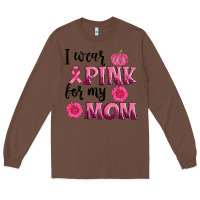 Chestnut i wear pink for my mom sunlower and pumpkin Long Sleeve Tee - AdoDesignShop