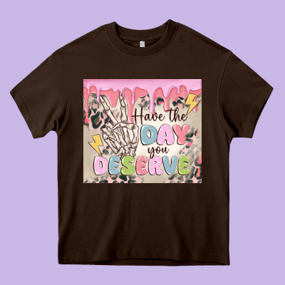 Have The Day You Deserve Heavy Core Tee Designed By Maliassmallbusiness