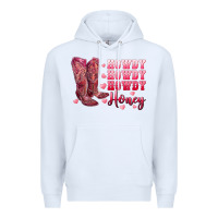 White howdy howdy howdy honey with cowgirl boots Premium Hoodie - RanaPortraitStore
