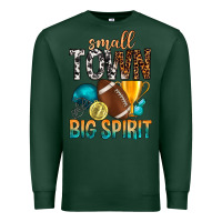 Sports Green Small Town Big Spirit Premium Sweatshirt - BundleAndBundleShop