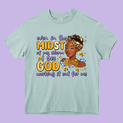 Even In The Midst Of My Storm I See God Working It Heavy Core Tee Designed By Maliassmallbusiness