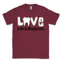 Burgundy love dental hygienist Classic Tee - AdoDesignShop