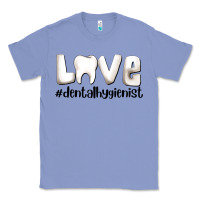 Colony Blue love dental hygienist Classic Tee - AdoDesignShop