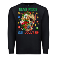 Black Dead Inside But Jolly Af Premium Sweatshirt - BundleAndBundleShop