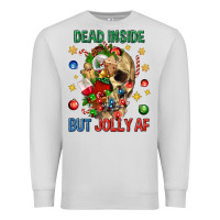 Dove Grey Dead Inside But Jolly Af Premium Sweatshirt - BundleAndBundleShop
