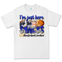 White i'm just here for the snacks #basketball brother Premium Tee - Zillion Design Studio