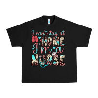 Black i can’t stay at home i’m a nurse Urban Heavy Tee - JahusDesignShop