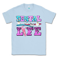 Dusty Blue dental life with teeth Classic Tee - AdoDesignShop