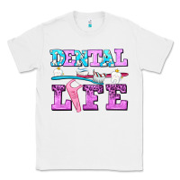 White dental life with teeth Classic Tee - AdoDesignShop