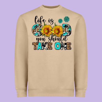 Life Is Good You Should Get One Heavyweight Sweatshirt Designed By Adodesignshop