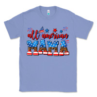 Colony Blue all american mama Classic Tee - AdoDesignShop