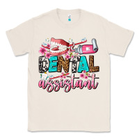 Natural dental assistant Classic Tee - AdoDesignShop