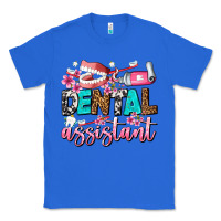 True Royal dental assistant Classic Tee - AdoDesignShop