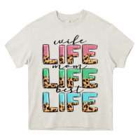 Cream wife life mom life best life Heavy Core Tee - MaliasSmallBusiness