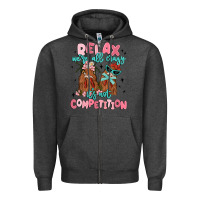 Charcoal Heather relax we're all crazy it's not competition Zipper Hoodie - MaliasSmallBusiness