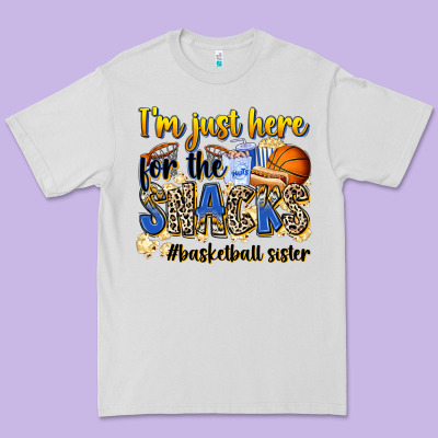 Im Just Here For The Snacks Basketball Sister Premium Tee Designed By Zillion Design Studio