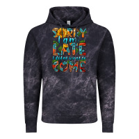 Cloud Black sorry i am late i didnt want to come Vintage Hoodie - HRA Design Shop